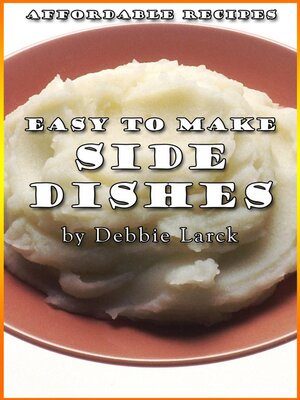 cover image of Easy to Make Side Dishes